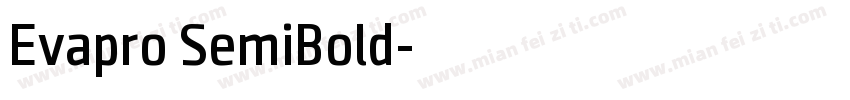 Evapro SemiBold字体转换